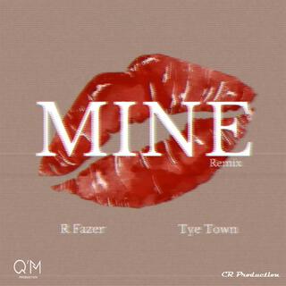 Mine (Remix)