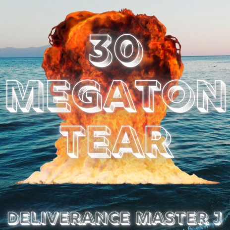 30 megaton tear | Boomplay Music