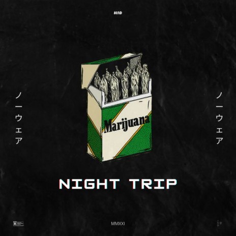 Night Trip | Boomplay Music