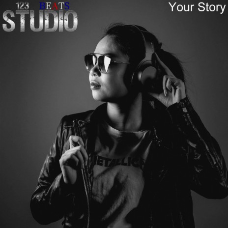 Your Story | Boomplay Music