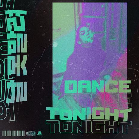 Dance tonight | Boomplay Music