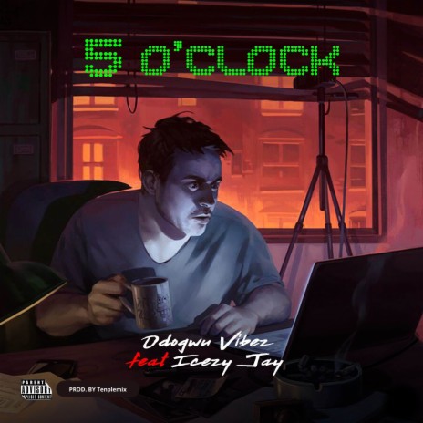5 O’clock ft. Icezy Jay | Boomplay Music