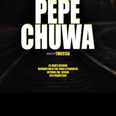 Pepechuwa | Boomplay Music