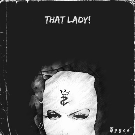 That lady | Boomplay Music