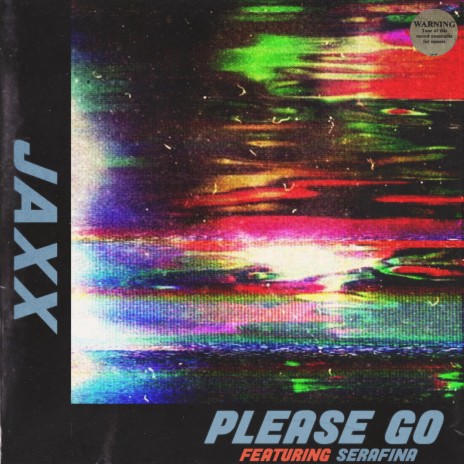 Please Go (feat. Serafina) | Boomplay Music