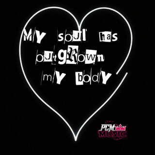 Outgrown My Body ft. WaynEZ lyrics | Boomplay Music