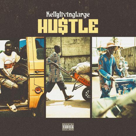 Hustle | Boomplay Music