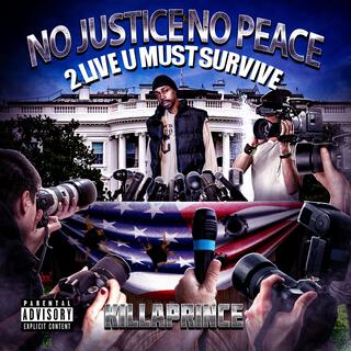 No Justice No Peace (Radio Edit)