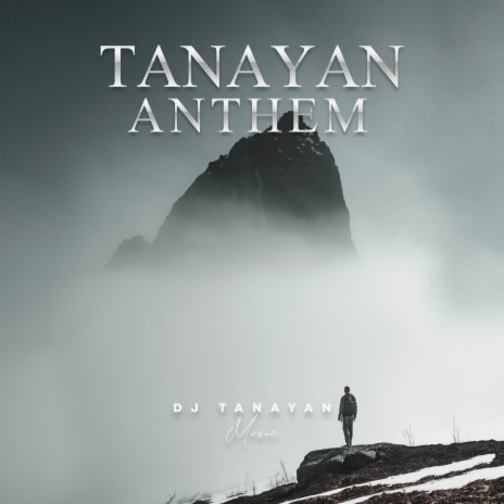 Tanayan Anthem | Boomplay Music