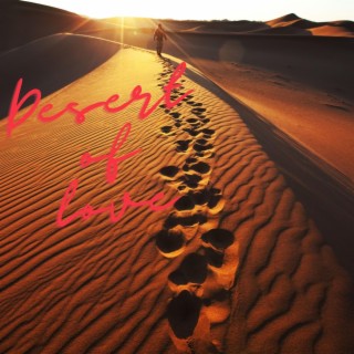 Desert of Love