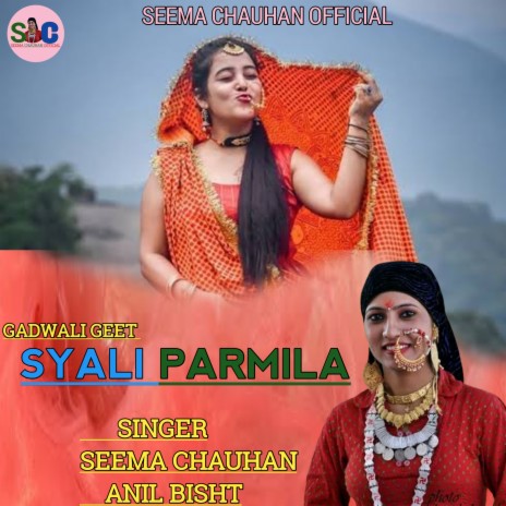 Syali Parmila (Garhwali song) ft. Anil Bisht | Boomplay Music