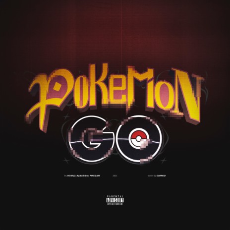 POKEMON GO (Prod. by 808RELOAD) ft. Big Ballz Boy & PINKI$AM