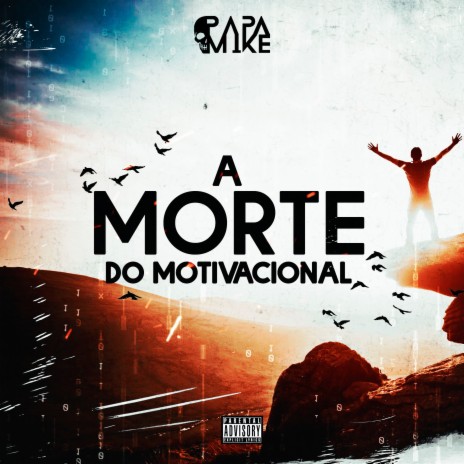 A Morte do Motivacional | Boomplay Music