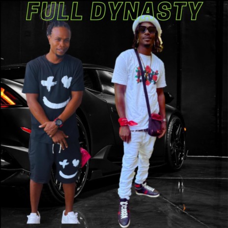 `Full Dynasty | Boomplay Music