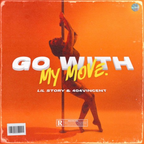 Go With My Move ft. 404vincent | Boomplay Music