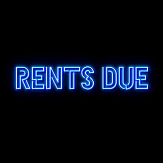 RENTS DUE