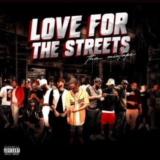 Love For The Streets