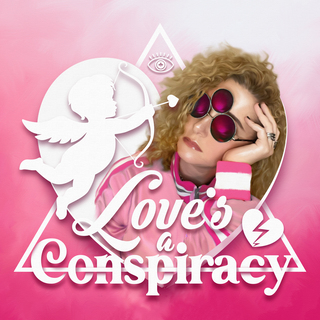 Love's A Conspiracy