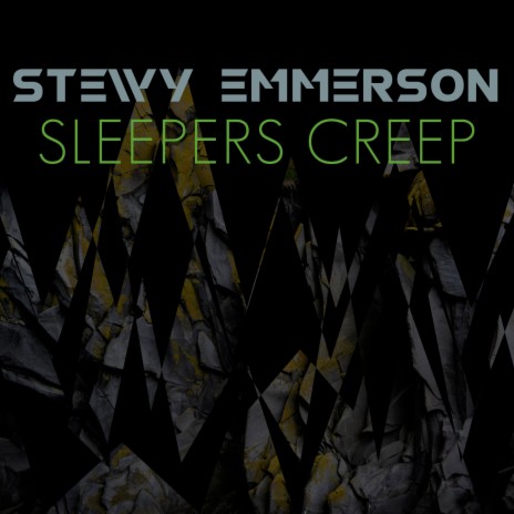Sleepers Creep