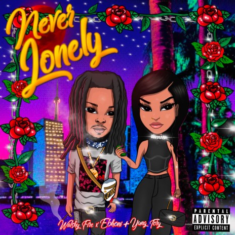 Never Lonely ft. Ebhoni & Yung Tory | Boomplay Music