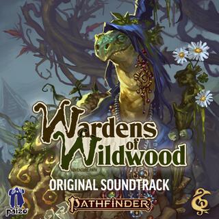 Wardens of Wildwood (Original Game Soundtrack)