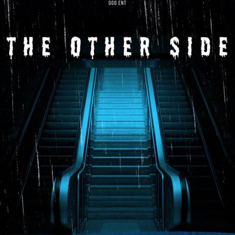 The Other Side ft. Lenni Penthouse & J-Dot | Boomplay Music