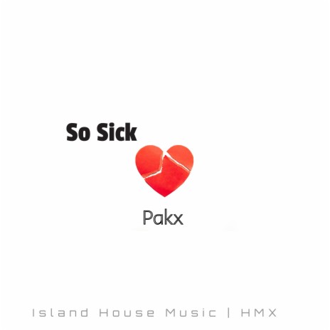 So Sick (Moombah Chill) | Boomplay Music