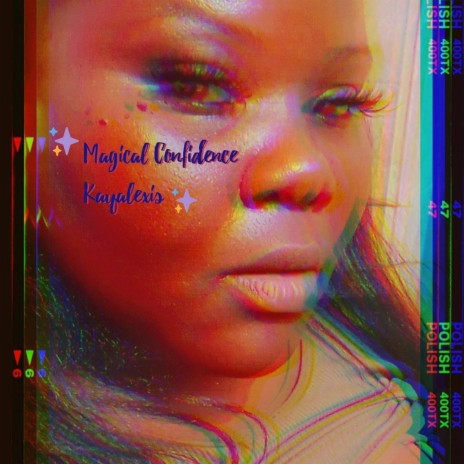 Magical Confidence | Boomplay Music