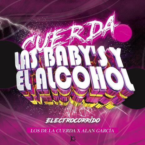 Las Baby's y el Alcohol | Boomplay Music