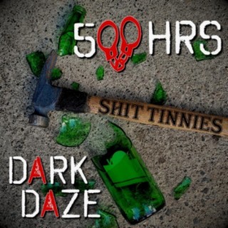 500Hrs & Dark Daze | Boomplay Music