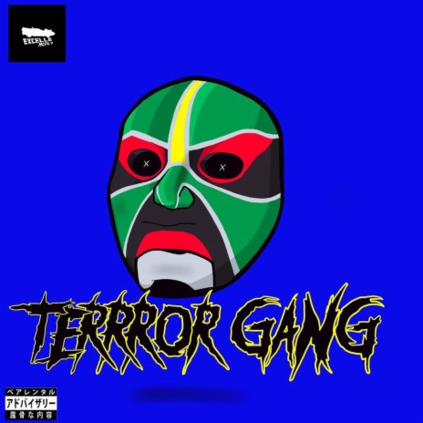 Terrror Gang | Boomplay Music