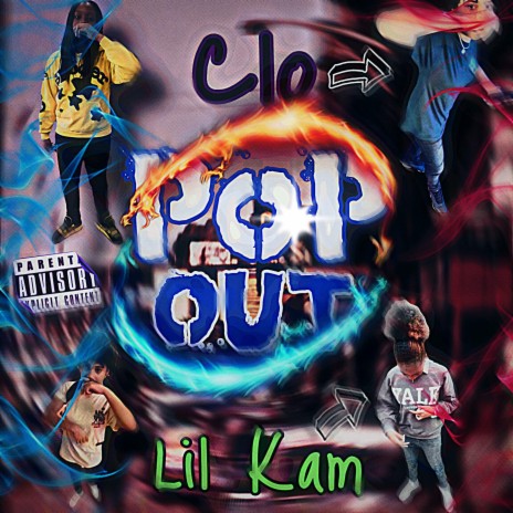 Pop Out ft. Lil kam | Boomplay Music