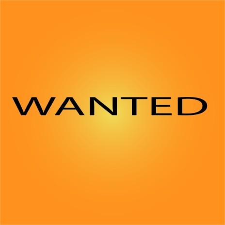 Wanted | Boomplay Music