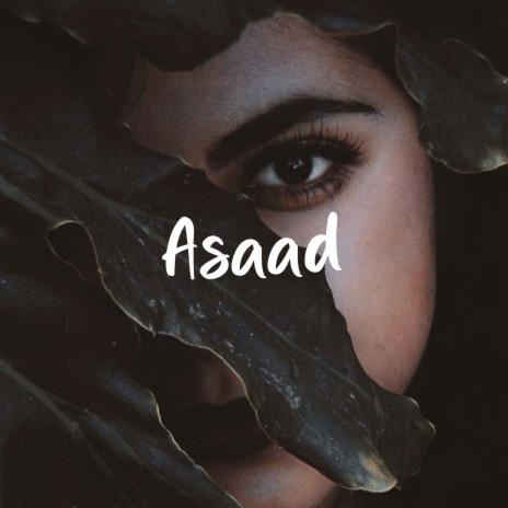 Asaad ft. Fatih Yilmaz | Boomplay Music