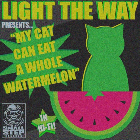 My Cat Can Eat a Whole Watermelon | Boomplay Music