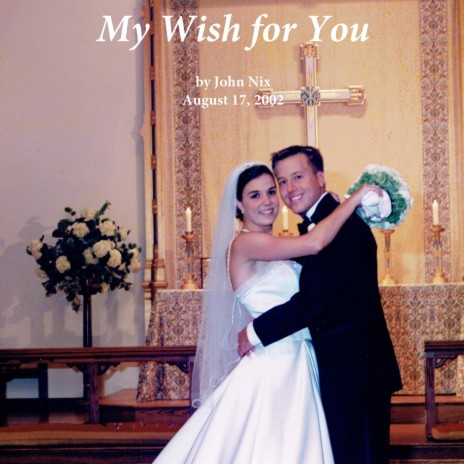 My Wish for You | Boomplay Music