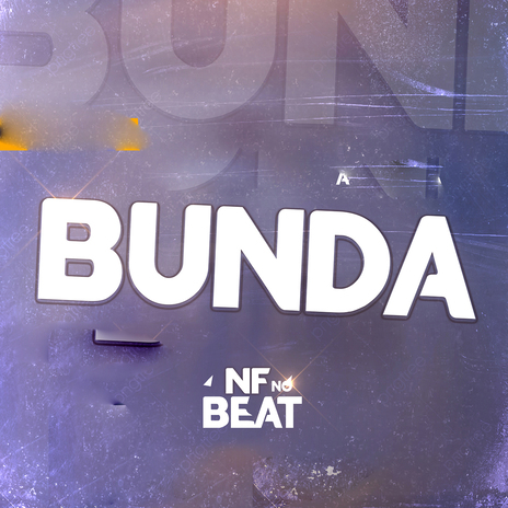 A Bunda | Boomplay Music