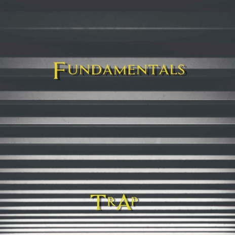 Fundamentals | Boomplay Music