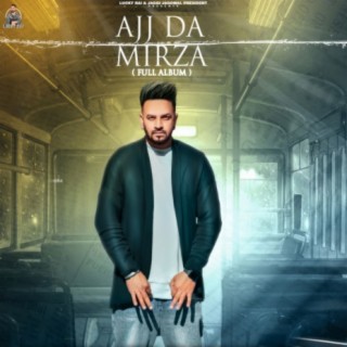 Ajj Da Mirza