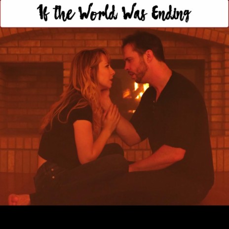 If the World Was Ending (feat. Mia Primavera) | Boomplay Music