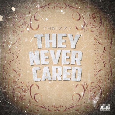 They Never Cared | Boomplay Music