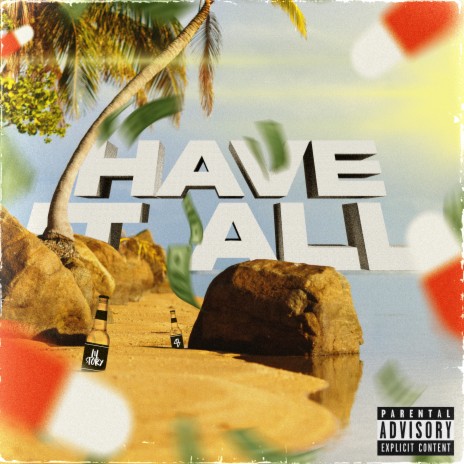 Have It All | Boomplay Music