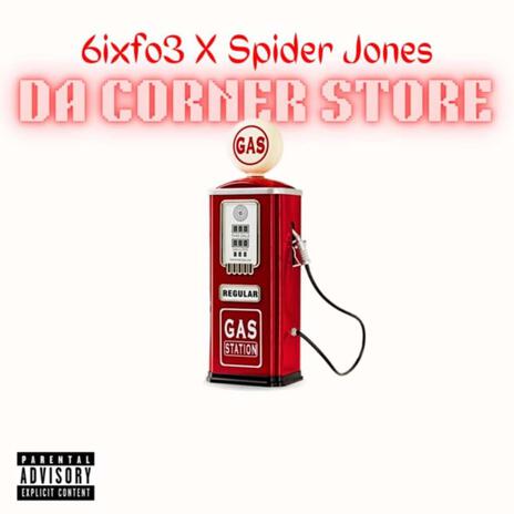 Da Corner Store | Boomplay Music