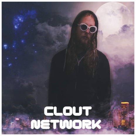 Clout Network | Boomplay Music