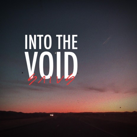 Into the Void | Boomplay Music