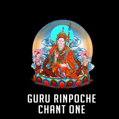 Guru Rinpoche Chant One