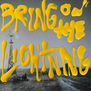 Bring On The Lightning lyrics | Boomplay Music