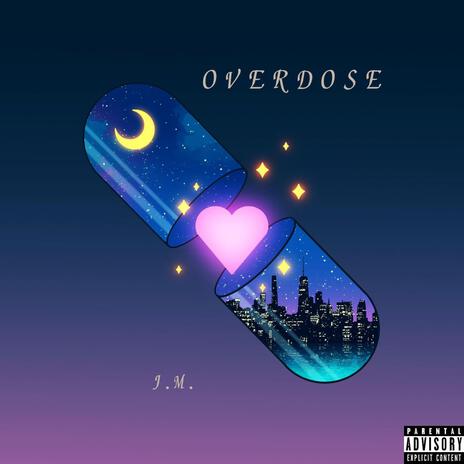 Overdose | Boomplay Music