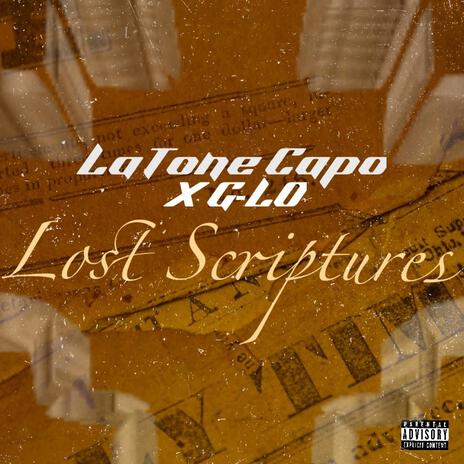 Lost Scriptures ft. LaTone Capo | Boomplay Music