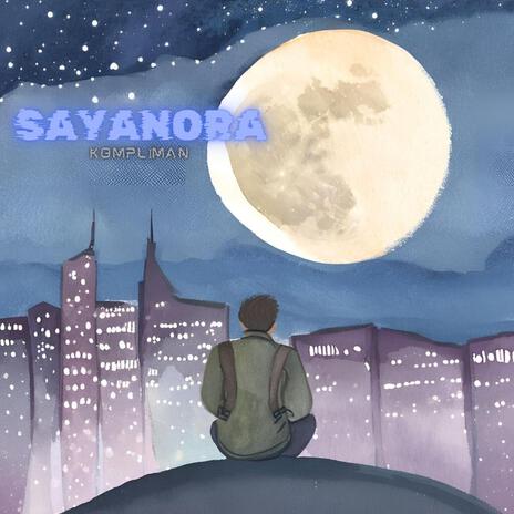 Sayanora | Boomplay Music